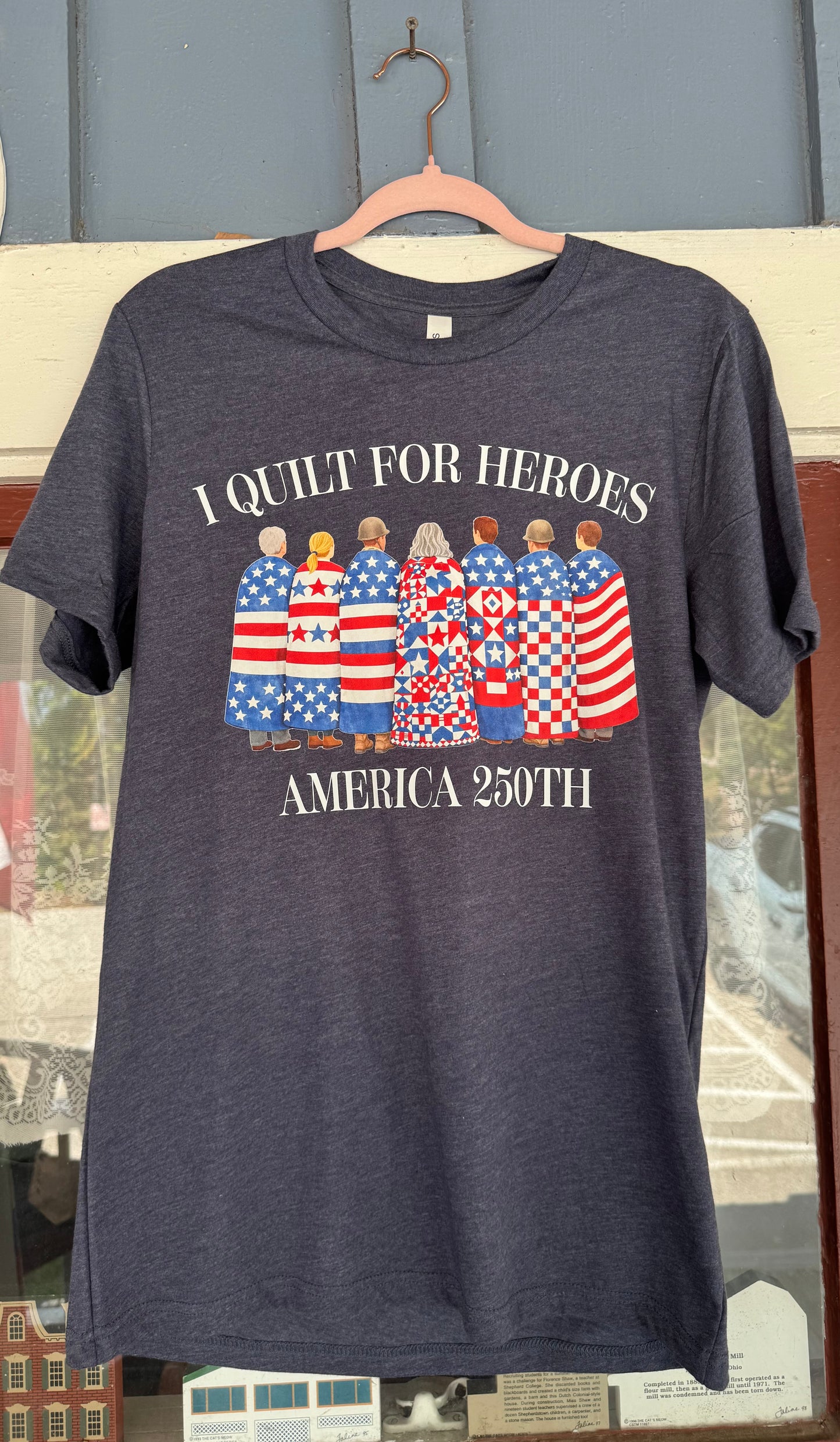 I Quilt for Heroes — America 250th T-Shirt