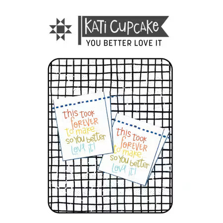Kati CupCake - You Better Love It Label